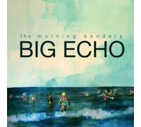 Morning Benders - Big Echo [Import]