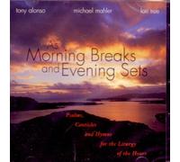 Morning Breaks & Evening Sets