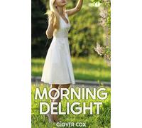 Morning Delight - Clover Cox - Clover Cox - ebook (ePub) - Livre