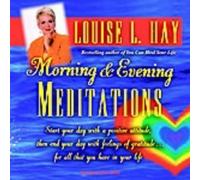 Morning & Evening Meditations CD by Hay, Louise L. Unabridged Edition (2003)