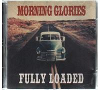 Morning Glories - Fully Loaded [Import]