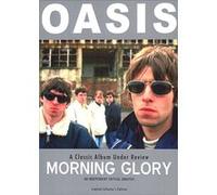 Morning glory a classic album under review G