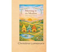 Morning in the Meadow: A Early Reader Collection