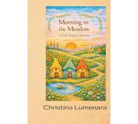 Morning in the Meadow: A Early Reader Collection