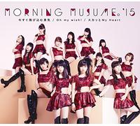 MORNING MUSUME. 15 - Oh My Wish!/Sukatto My Heart [Import allemand]