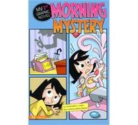 Morning Mystery My First Graphic Novel by Christianne C Jones Christianne C. Jones (Auteur)
