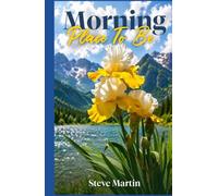 Morning Place To Be: - with Steve Martin