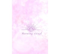 Morning ritual: A few quiet minutes to start the day with clarity.