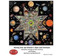 Morning Star And Wheeler's Open Land Communes