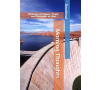 Morning Thoughts: 30 Days of Peace, Trust, and Strength in God