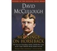 Mornings on Horseback David McCullough (Auteur)