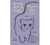 Mornings With My Cat Mii