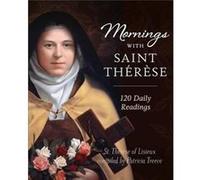 Mornings with Saint Therese Patricia Treece , Thaeraese (Auteur)