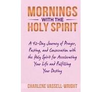 Mornings With The Holy Spirit