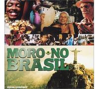 Moro No Brasil - Soundtrack