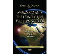 Morocco And The Conflict In Western Sahara