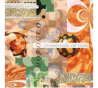 Morocco-Crossroads of Time [Import]
