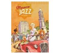 Morocco Jazz - - Julie Ricossé - Vents d'Ouest - cartonné - Bande dessinée