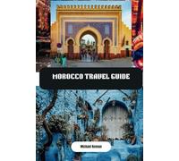 Morocco Travel Guide