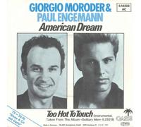 MORODER, Giorgio & ENGEMANN, Paul - American dream / Too hot to touch / 6.14256 AC