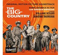 Moross, Jerome - The Big Country (Les Grands Espaces) (Original Soundtrack)