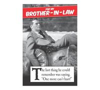 Morphed Carte d'anniversaire pour beau-frère Inscription One More Can't Hurt Noir/blanc