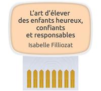 Morphee - Coach De Développement Personnel Coach - L'art D'élever Des Enfants Heureux, Confiants Et Responsables