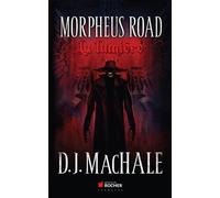 Morpheus Road - Tome 1 - La Lumière