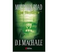Morpheus Road, Tome 2 Les ténèbres - D. J. MacHale - Rocher Jeunesse - broché - Roman adolescent dès 13 ans