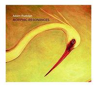Adam Rudolph – Morphic Resonances