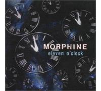Morphine - Eleven O'Clock