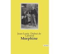 Morphine: Les ravages de la dépendance à la morphine dans la haute société parisienne du XIXe siècle