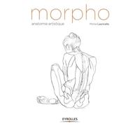 Michel Lauricella – Morpho : Anatomie artistique – Broché – Groupe Eyrolles