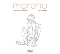 Michel Lauricella – Morpho : Anatomie artistique – Broché – Groupe Eyrolles