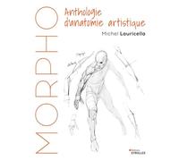 Michel Lauricella – Morpho Anthologie d'anatomie artistique – Broché