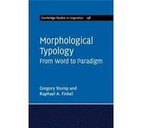 Morphological Typology Gregory Stump, Raphael A Finkel (Auteur)