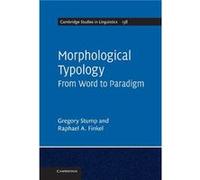 Morphological Typology - Raphael A. University of Kentucky Finkel - Cambridge University Press - Livre en Anglais - Hardback Raphael A. University of Kentucky FinkelRaphael A. University of Kentucky F