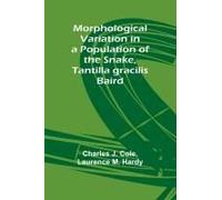 Morphological Variation In A Population Of The Snake, Tantilla Gracilis Baird