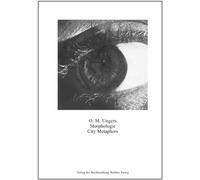 Oswald Mathias Ungers : Morphologie City Metaphors /anglais/allemand
