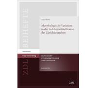 Morphologische Variation in der Indefinitartikelflexion des Zürichdeutschen