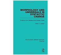 Morphology And Universals In Syntactic Change