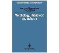 Morphology, Phonology, And Aphasia