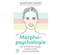 Morphopsychologie: Traité pratique