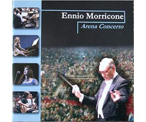 Morricone Ennio - Arena Concerto