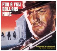 Morricone, Ennio - For a Few Dollars More