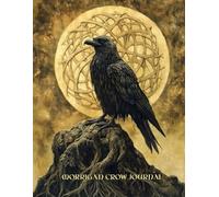 Morrigan Crow Journal : A sacred space for your thoughts, reflections, and inspirations.: 180 Lined Pages with crow illustrations & poem dedicated to The Morrigan