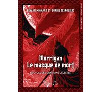 Morrigan le masque de mort - Erwan Sophie Et Desroziers - Editions Plume de Chat - ebook (ePub) - Livre