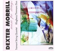 Morrill - Chamber Music for Strings