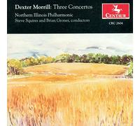 Morrill, D. - Three Concertos [Import]