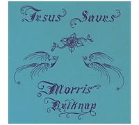Morris Belknap - Jesus Saves [Vinyl Lp] Ltd Ed, Rmst, Digital Download